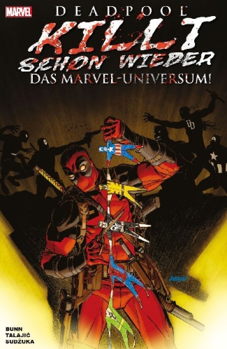 Buchcover und Innenansicht für das Buch: Deadpool Kills the Marvel Universe Again #1-5