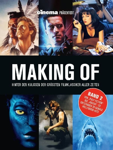 Buchcover und Innenansicht für das Buch: Cinema präsentiert: Making of - Hinter den Kulissen der grössten Filmklassiker aller Zeiten