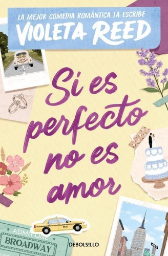 Buchcover und Innenansicht für das Buch: Si es perfecto no es amor