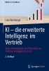 Buchcover und Innenansicht für das Buch: KI - die erweiterte Intelligenz im Vertrieb