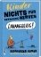 Buchcover und Innenansicht für das Buch: Nichts für schwache Nerven - Kinder!