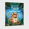 Buchcover und Innenansicht für das Buch: Der achtsame Tiger: So ein Kuddelmuddel