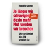 Buchcover und Innenansicht für das Buch: Je länger wir schweigen, desto mehr Mut werden wir brauchen