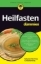 Buchcover und Innenansicht für das Buch: Heilfasten für Dummies