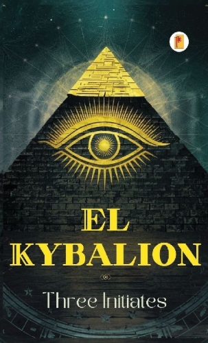 Buchcover und Innenansicht für das Buch: El Kybalion (Spanish edition)