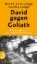Buchcover und Innenansicht für das Buch: David gegen Goliath