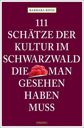 Buchcover und Innenansicht für das Buch: 111 Schätze der Kultur im Schwarzwald, die man gesehen haben muss