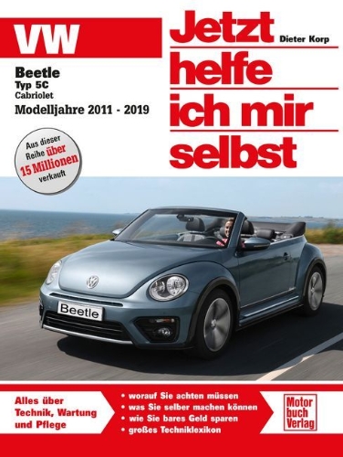 Buchcover und Innenansicht für das Buch: VW Beetle Typ 5C Cabriolet Benziner und Diesel