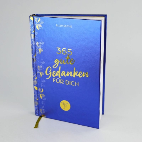 Buchcover und Innenansicht für das Buch: 365 gute Gedanken für dich