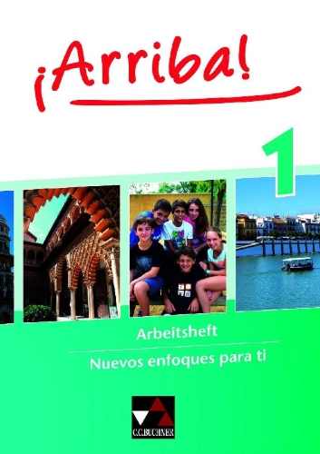 Buchcover und Innenansicht für das Buch: ¡Arriba! Arbeitsheft 1