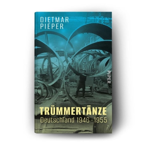 Buchcover und Innenansicht für das Buch: Trümmertänze: Deutschland 1946-1955