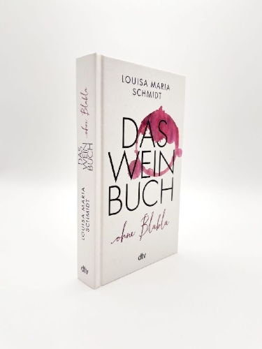 Buchcover und Innenansicht für das Buch: Das Weinbuch - ohne Blabla