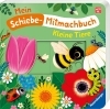 Buchcover und Innenansicht für das Buch: Mein Schiebe-Mitmachbuch - Kleine Tiere
