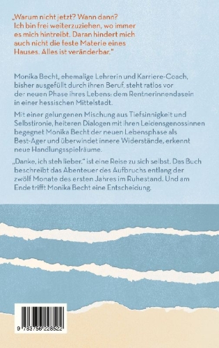 Buchcover und Innenansicht für das Buch: Danke, ich steh lieber. Mein erstes Jahr im Ruhestand