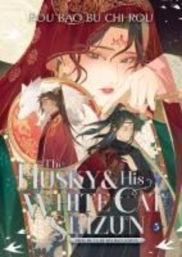 Buchcover und Innenansicht für das Buch: The Husky and His White Cat Shizun: Erha He Ta De Bai Mao Shizun (Novel) Vol. 5