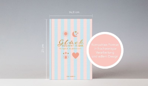 Buchcover und Innenansicht für das Buch: Das Tagebuch das glücklich macht (Special Edition): 6 Minuten am Tag für mehr Glück, Positivität, Dankbarkeit und Erfolg. Dankbarkeitstagebuch zum Ausfüllen für jeden Tag. 6 Minuten Tagebuch für mehr Achtsamkeit. 12 Wochen Tagebuch in rosa/blau