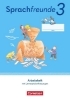 Buchcover und Innenansicht für das Buch: Sprachfreunde 3. Schuljahr. Arbeitsheft Schulausgangsschrift - Östliche Bundesländer und Berlin