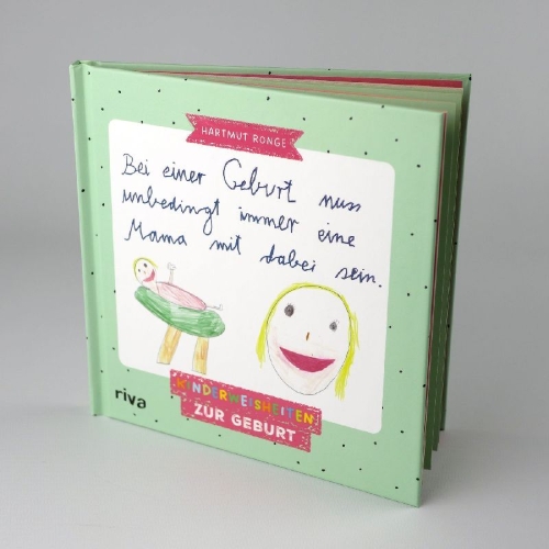 Buchcover und Innenansicht für das Buch: Bei einer Geburt muss unbedingt immer eine Mama mit dabei sein