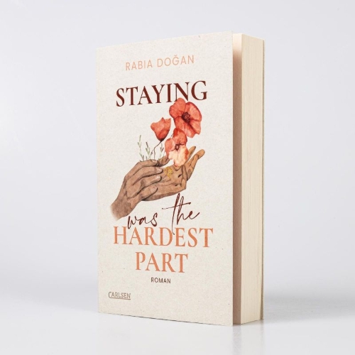Buchcover und Innenansicht für das Buch: Staying Was The Hardest Part (Hardest Part 1)