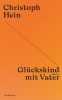 Buchcover und Innenansicht für das Buch: Glückskind mit Vater