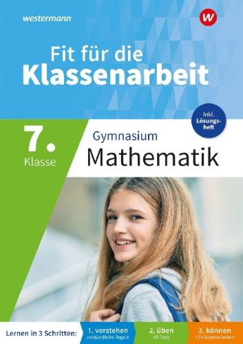 Buchcover und Innenansicht für das Buch: Fit für die Klassenarbeit - Gymnasium. Mathematik 7