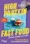 Buchcover und Innenansicht für das Buch: High Protein Fast Food