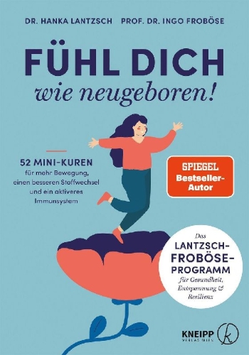 Buchcover und Innenansicht für das Buch: Fühl dich wie neugeboren!