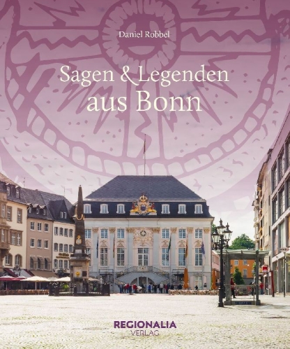 Buchcover und Innenansicht für das Buch: Sagen und Legenden aus Bonn