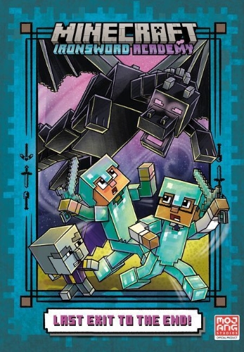 Buchcover und Innenansicht für das Buch: Last Exit to the End! (Minecraft Ironsword Academy Chapter Book #6)