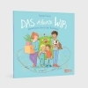 Buchcover und Innenansicht für das Buch: Das kleine WIR | Gemeinsam durch die Trennung