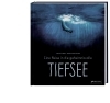 Buchcover und Innenansicht für das Buch: Eine Reise in die geheimnisvolle Tiefsee