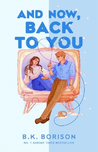 Buchcover und Innenansicht für das Buch: And Now, Back to You