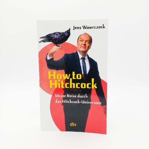 Buchcover und Innenansicht für das Buch: How to Hitchcock