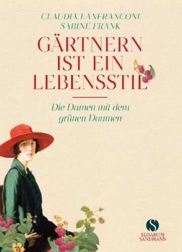 Buchcover und Innenansicht für das Buch: Gärtnern ist ein Lebensstil