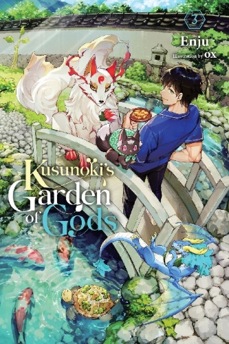 Buchcover und Innenansicht für das Buch: Kusunoki's Garden of Gods, Vol. 3 (Light Novel)