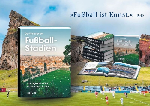 Buchcover und Innenansicht für das Buch: Der Weltatlas der Fußball-Stadien