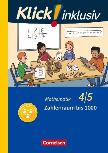 Buchcover und Innenansicht für das Buch: Klick! inklusiv 4./5. Schuljahr - Mathematik, Grundschule / Förderschule - Themenheft Zahlenraum bis 1000