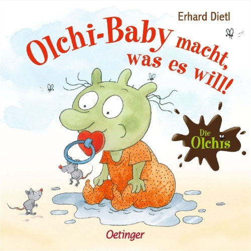 Buchcover und Innenansicht für das Buch: Die Olchis. Olchi-Baby macht, was es will!