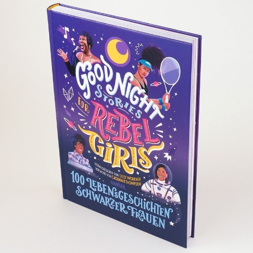 Buchcover und Innenansicht für das Buch: GOOD NIGHT STORIES FOR REBEL GIRLS: 100 REAL LIFE TALES OF BLACK GIRL MAGIC