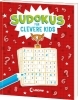 Buchcover und Innenansicht für das Buch: Sudokus für clevere Kids 8+ [rot]