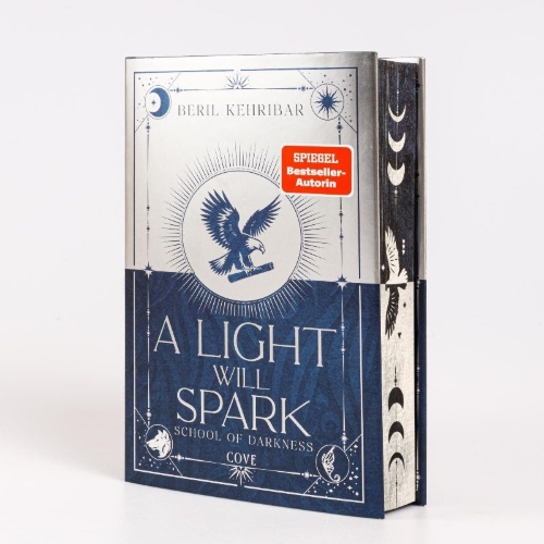 Buchcover und Innenansicht für das Buch: A Light Will Spark (School of Darkness 2)