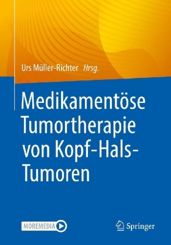 Buchcover und Innenansicht für das Buch: Medikamentöse Tumortherapie von Kopf-Hals-Tumoren