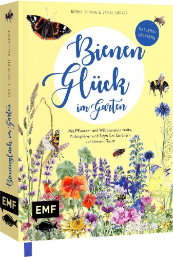 Buchcover und Innenansicht für das Buch: Mein Bienengarten - Das illustrierte Gartenbuch
