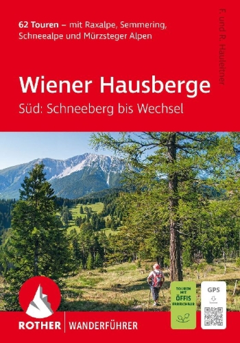 Buchcover und Innenansicht für das Buch: Wiener Hausberge - Süd: Schneeberg bis Wechsel, Rother Wanderführer