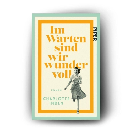 Buchcover und Innenansicht für das Buch: Im Warten sind wir wundervoll