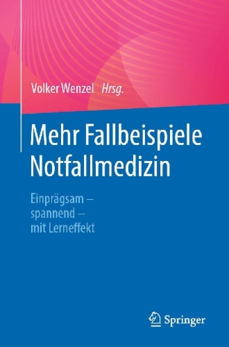 Buchcover und Innenansicht für das Buch: Mehr Fallbeispiele Notfallmedizin