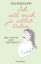 Buchcover und Innenansicht für das Buch: Ich will mich ja selbst lieben,