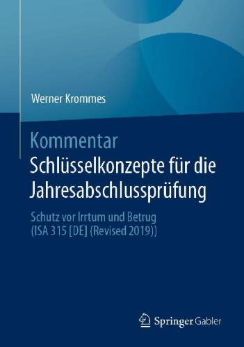 Buchcover und Innenansicht für das Buch: Kommentar Schlüsselkonzepte für die Jahresabschlussprüfung