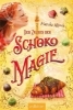 Buchcover und Innenansicht für das Buch: Der Zauber der Schokomagie (Schokomagie 4)