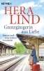 Buchcover und Innenansicht für das Buch: Grenzgängerin aus Liebe